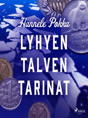 cover image of Lyhyen talven tarinat